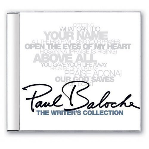 Paul Baloche - Writers Collection - Paul Baloche - Musik - INTEGRITY - 0000768450321 - 14 februari 2014