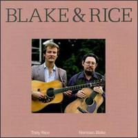 Blake & Rice - Blake Norman & Tony Rice - Music - COUNTRY - 0011661023321 - June 30, 1990