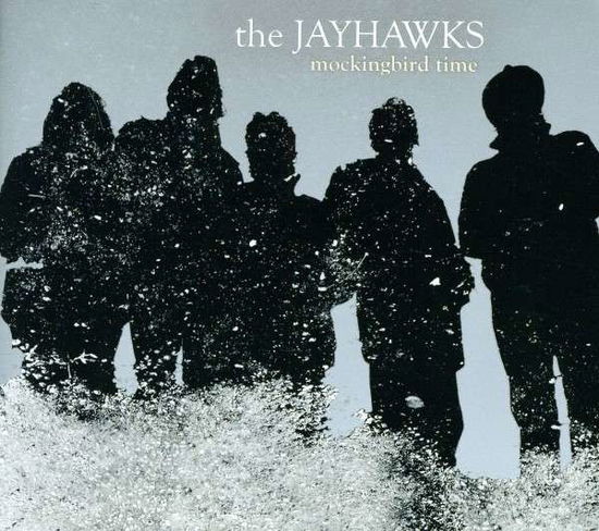 Mockingbird Time - The Jayhawks - Musiikki - ROUNDER - 0011661911321 - tiistai 20. syyskuuta 2011