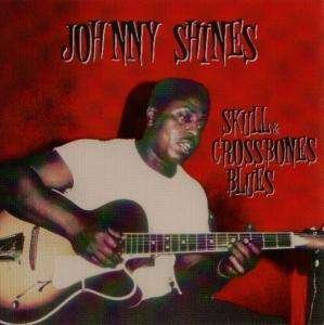 Cover for Johnny Shines · Johnny Shines - Heritage Of The Blues (CD) [Remastered edition] (2003)