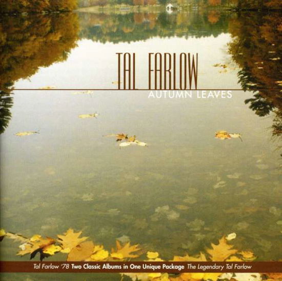 Autumn Leaves - Tal Farlow - Musik - CONCORD - 0013431213321 - 24. februar 2003
