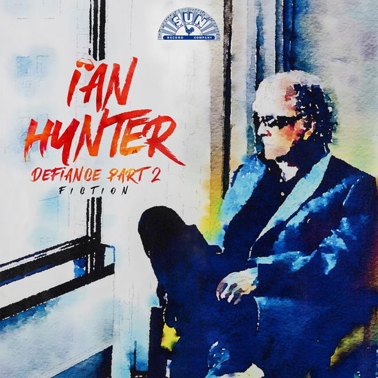 Ian Hunter · Defiance Part 2: Fiction (CD) (2024)