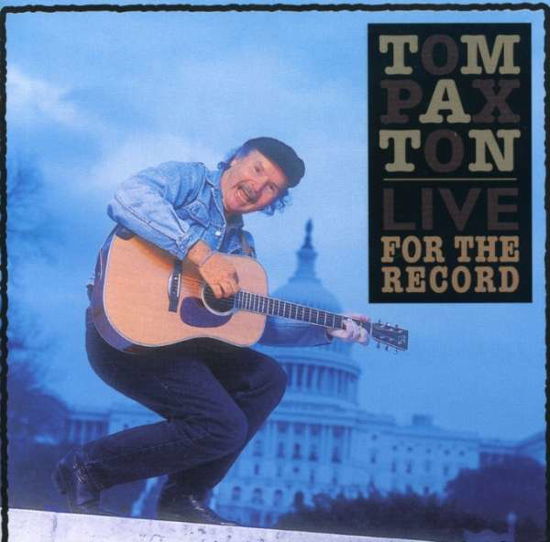 Cover for Tom Paxton · Tom Paxton-live for the Record (CD) (1996)