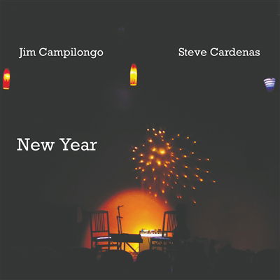 Cover for Jim Campilongo &amp; Steve Cardenas · New Year (CD) (2023)