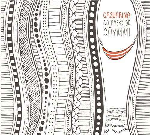 No Passo De Caymi - Casuarina - Muziek - CIRCULAR MOVES - 0016728703321 - 18 november 2022