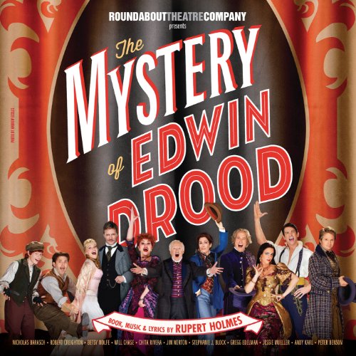 The Mystery of Edwin Drood - New 2012 Broadway Cast Rec - Musique - DRG RECORDS - 0021471988321 - 15 septembre 2017