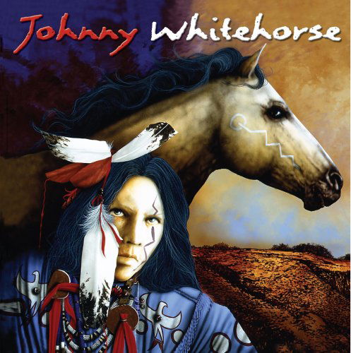 Cover for Johnny Whitehorse (CD) (2020)