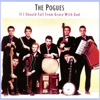 Cover for Pogues · If I Should Fall From Grace With God (CD) (1989)