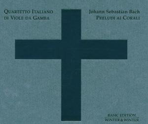 Cover for Bach / Quartetto Italiano / Tolz Boys Choir · Preludes &amp; Chorales (CD) (2000)