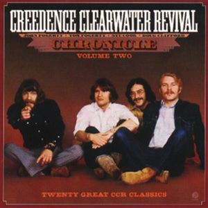 Cover for Creedence Clearwater Revival · Chronicle: Vol. 2 (CD) [Remastered edition] (2006)