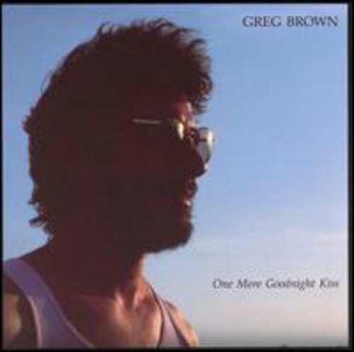 Brown Greg · One More Goodnight Kiss (CD) (2018)