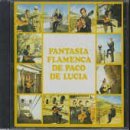 Cover for De Lucia Paco · De Lucia. Paco - Fantasia Flamenca (CD) (2017)