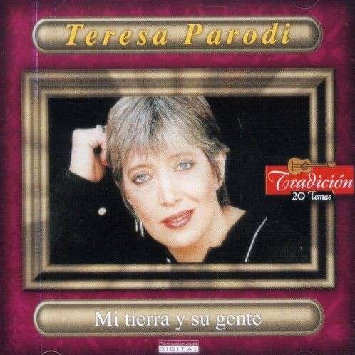 Mi Tierra Y Su Gente - Teresa Parodi - Musik - TARG - 0044001647321 - 6 mars 2007