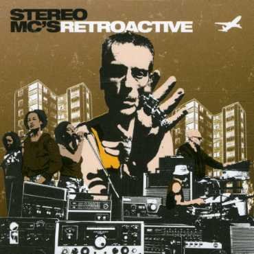 Cover for Stereo Mc's · Retroactive (CD) (2017)