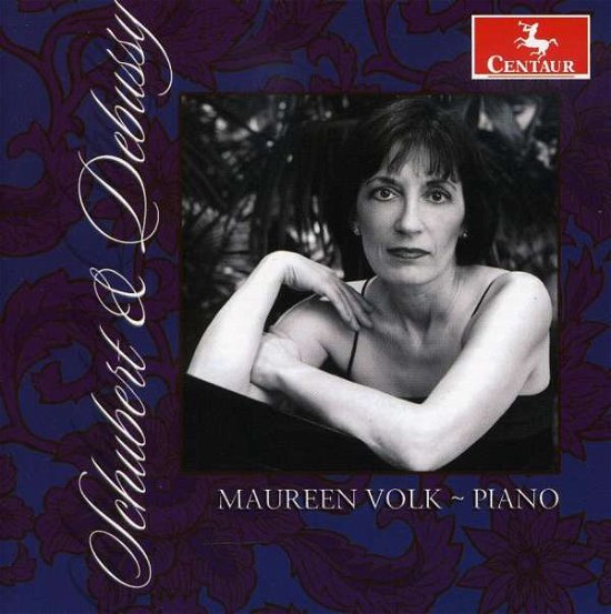 Plays Debussy And Schubert - Maureen Volk - Music - CENTAUR - 0044747291321 - April 30, 2014