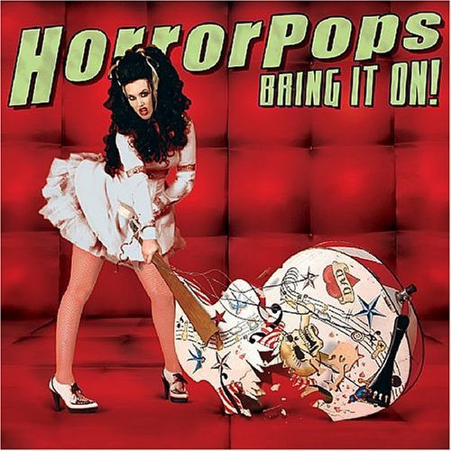 Cover for Horrorpops · Bring It on (CD) [Digipak] (2005)