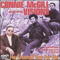 He Created You For Me - Mcgill, Connie & Visions - Muziek - NIGHT TRAIN - 0048612713321 - 19 februari 2004