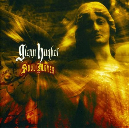 Cover for Glenn Hughes · Soul Mover (CD) (2012)