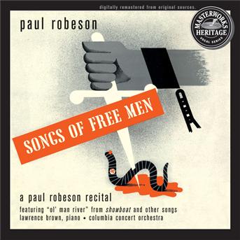 Songs of Free Men: Recital - Paul Robeson - Muzyka - SONY - 0074646322321 - 9 grudnia 1997