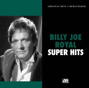 Cover for Billy Joe Royal · Super Hits-Royal,Billy Joe (CD) (2000)