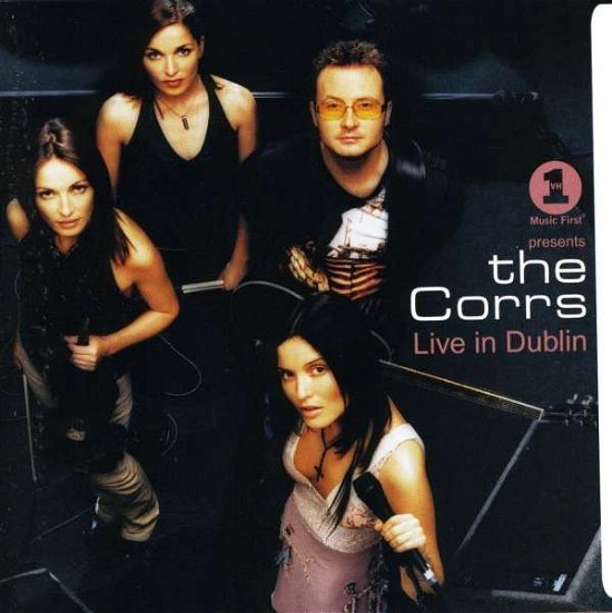 Cover for The Corrs · The Corrs Live In Dublin (CD) (2002)