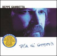 Beppe Gambetta · Blu Di Genova (CD) (2003)