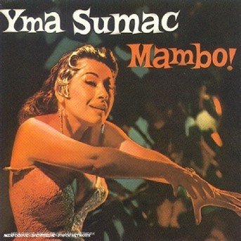 Mambo - Yma Sumac - Musiikki - CAPITOL - 0077778086321 - lauantai 30. kesäkuuta 1990
