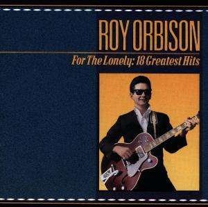 Cover for Roy Orbison · For the Lonely: Anthology 1959 (CD) (1990)