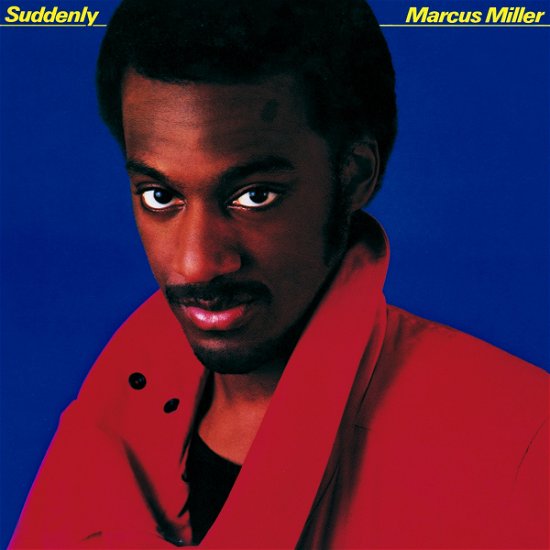 Cover for Marcus Miller · Suddenly (CD) [Remastered edition] (2002)
