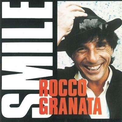 Smile - Rocco Granata  - Musik -  - 0090317093321 - 