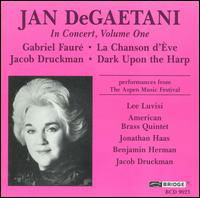 Jan Degaetani in Concert 1 - Druckman / Faure / Degaetani - Musik - BRIDGE - 0090404902321 - 11 september 1993