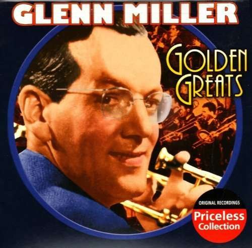 Cover for Glenn Miller · Golden Greats (CD) (2003)