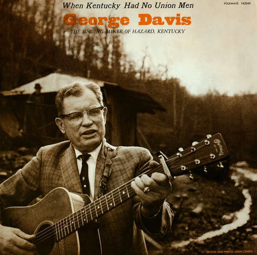 Cover for George Davis · When Kentucky Had No Union men (CD) (2012)