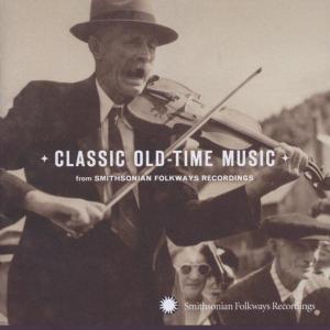 Classic Old-Time Music (CD) (2003)