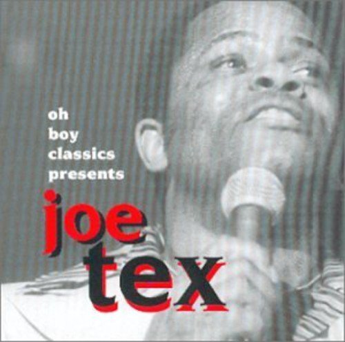 Oh Boy Classics - Joe Tex - Muzyka - OH BOY - 0094012040321 - 19 stycznia 2011
