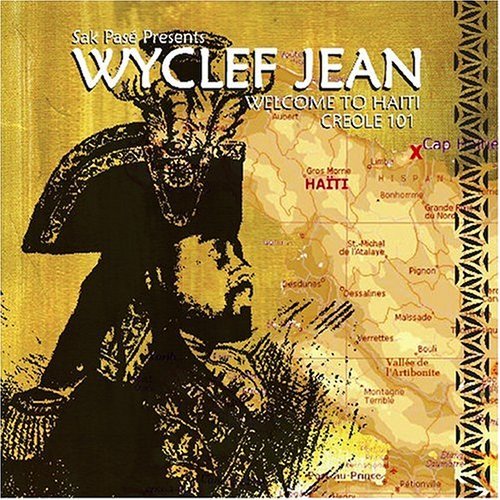 Cover for Wyclef Jean · Welcome to Haiti Creole 101 (CD) (2004)