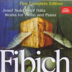 Works for Violin & Piano - Fibich / Suk / Hala - Muziek - SUPRAPHON - 0099925347321 - 21 november 2000
