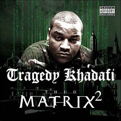 Thug Matrix 2 - Tragedy Khadafi - Musik - 25 TA LIFE - 0125211011321 - 5. april 2017