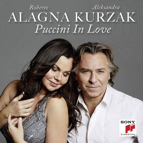 Roberto Alagna / Aleksandra Kur · Puccini In Love (CD) (2018)