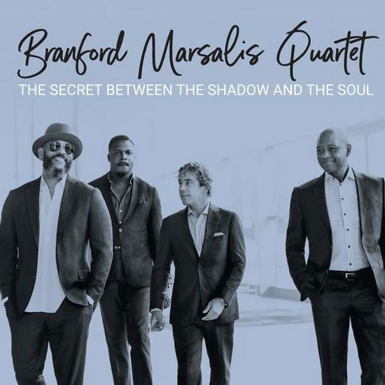 Cover for Branford -Quartet- Marsalis · Secret Between The Shadow (CD) (2019)