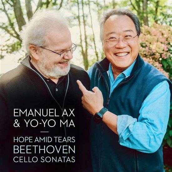 Cover for Ma, Yo-Yo &amp; Emanuel Ax · Hope Amid Tears - Beethoven: Cello Sonatas (CD) (2021)