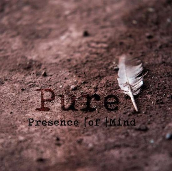 Cover for Presence Of Mind · Pure (CD) (2016)