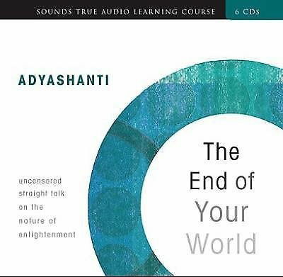 Cover for Adyashanti · End Of Your World (CD) (2008)