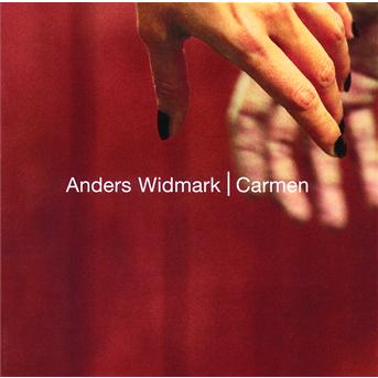 Cover for Anders Widmark · Carmen (CD) (2003)