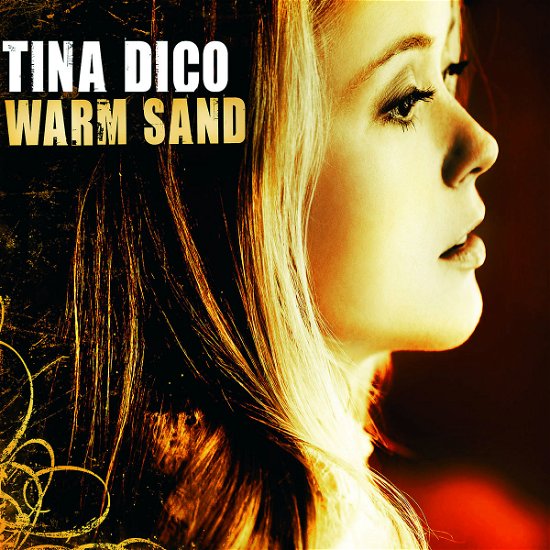 Cover for Tina Dickow · Warm Sand (SCD) (2006)
