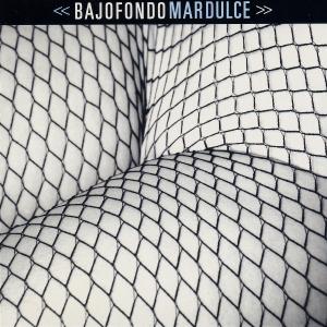 Mar Dulce - Bajofondo - Music - WORLD MUSIC - 0602517429321 - September 3, 2007