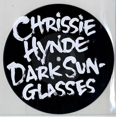 Chrissie Hynde-dark Sunglasses / Tourniquet - LP - Music - UNIVERSAL - 0602537779321 - May 13, 2014