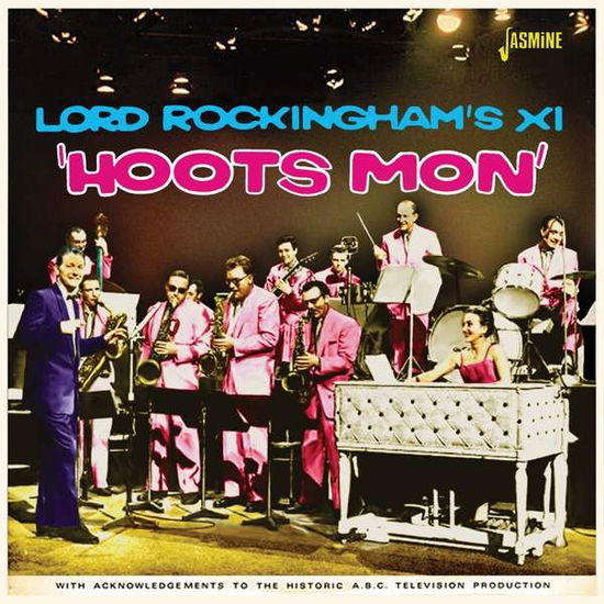 Cover for Lord Rockingham's Xi · Hoots Mon (CD) (2021)