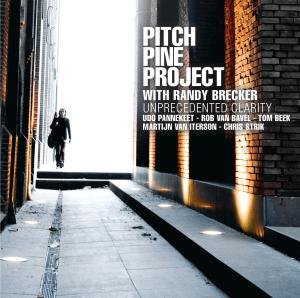Cover for Pitch Pine Project · Unprecedented Clarity (CD) (2008)