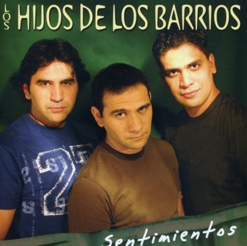 Cover for Hijos De Los Barrios · Sentimientos (CD) (2007)